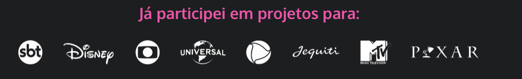 Projetos com participação do Aldo para SBT, Disney, Globo, Universal, Band, Jequiti, MTV e Pixar
